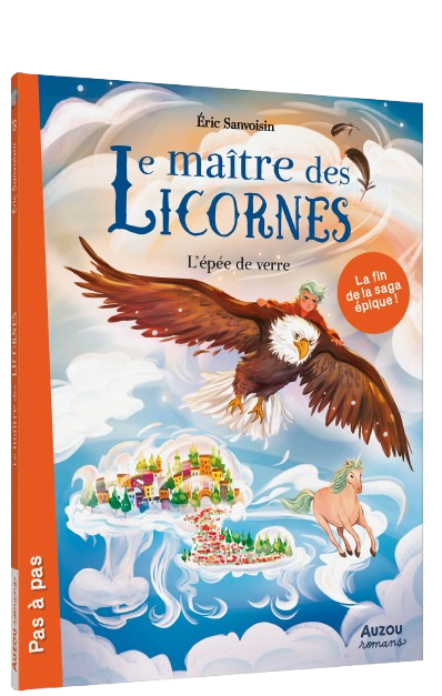 Livre Le Maître des Licornes – Tome 13 – L’Épée de verre - Auzou