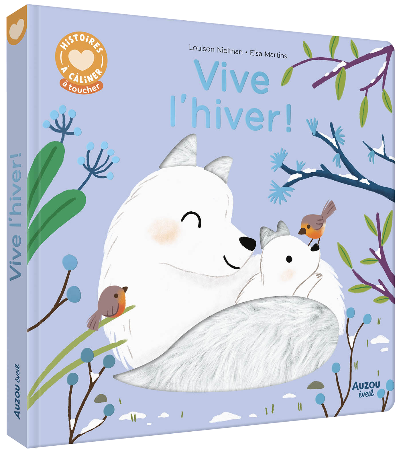 Livre Histoires à câliner - Vive l'hiver !