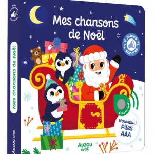 concept-store-idees-et-saveurs-Mes premiers sonores - mes chansons de noël - Auzou