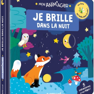 concept-store-idees-et-saveurs-Mon anim'agier - je brille dans la nuit - Auzou