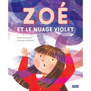 idees-et-saveurs-zoé-et-le-nuage-violet-album-illustré-SASSI